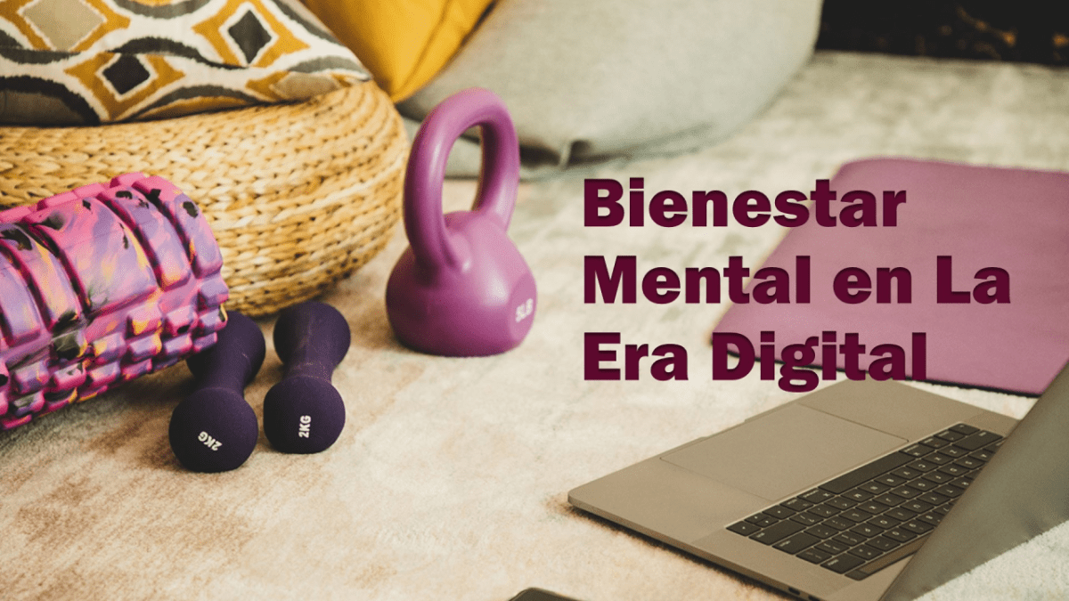 La salud mental en la era digital: Innovando para un bienestar&nbsp;integral